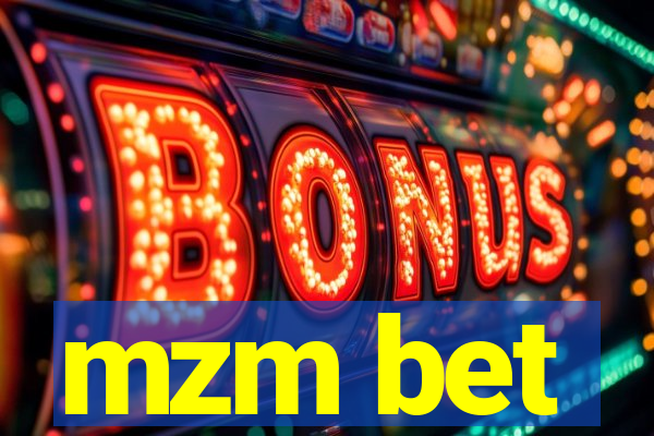 mzm bet